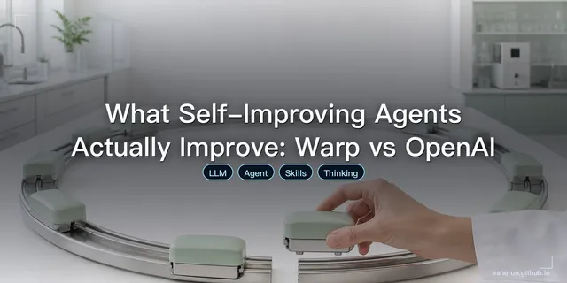 What Self-Improving Agents Actually Improve: Warp vs OpenAI